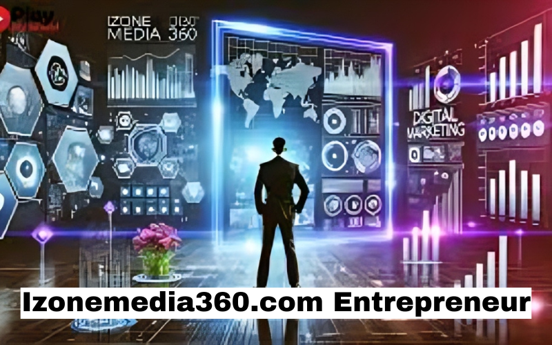 Izonemedia360.com Entrepreneur